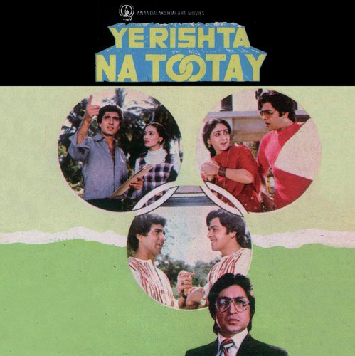 Ye Rishta Na Tootay (1981) (Hindi)